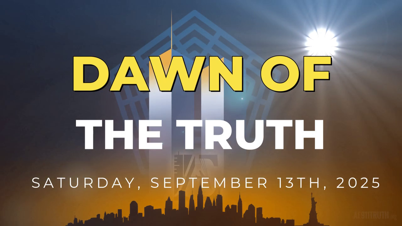 AE911Truth hosts “The Dawn is Upon Us” Saturday, September 13, 2025″